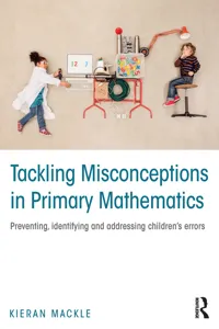 Tackling Misconceptions in Primary Mathematics_cover