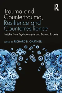 Trauma and Countertrauma, Resilience and Counterresilience_cover