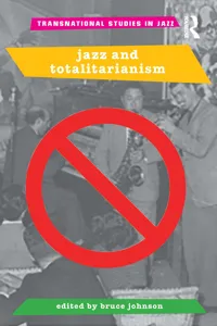 Jazz and Totalitarianism_cover