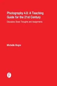 Photography 4.0: A Teaching Guide for the 21st Century_cover