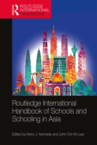 Routledge International Handbook of Schools and Schooling in Asia_cover