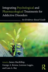 Integrating Psychological and Pharmacological Treatments for Addictive Disorders_cover