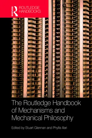 The Routledge Handbook of Mechanisms and Mechanical Philosophy