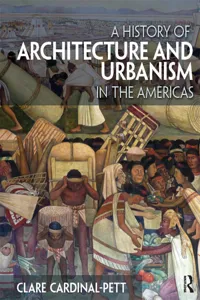 A History of Architecture and Urbanism in the Americas_cover