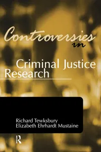 Controversies in Criminal Justice Research_cover