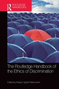 The Routledge Handbook of the Ethics of Discrimination_cover