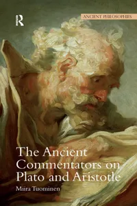 The Ancient Commentators on Plato and Aristotle_cover