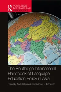 The Routledge International Handbook of Language Education Policy in Asia_cover