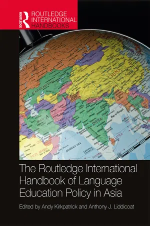 The Routledge International Handbook of Language Education Policy in Asia