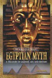 Egyptian Myth: A Treasury of Legends, Art, and History_cover