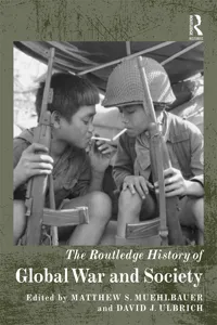 The Routledge History of Global War and Society_cover