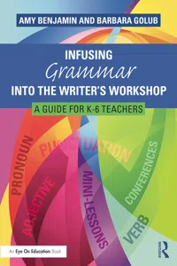 Infusing Grammar Into the Writer's Workshop_cover