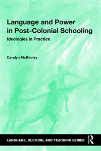 Language and Power in Post-Colonial Schooling_cover