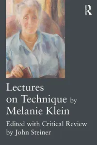 Lectures on Technique by Melanie Klein_cover