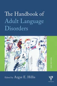 The Handbook of Adult Language Disorders_cover