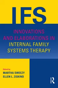 Innovations and Elaborations in Internal Family Systems Therapy_cover