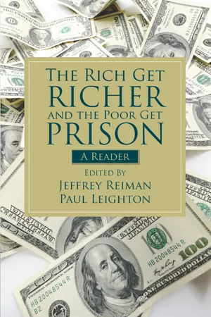 The Rich Get Richer and the Poor Get Prison