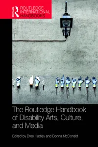 The Routledge Handbook of Disability Arts, Culture, and Media_cover