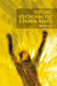 Torture, Psychoanalysis and Human Rights_cover