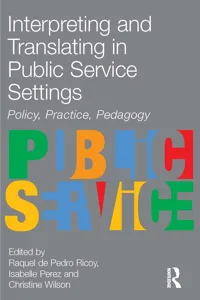 Interpreting and Translating in Public Service Settings_cover