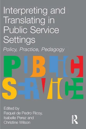 Interpreting and Translating in Public Service Settings