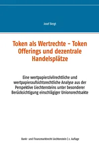 Token als Wertrechte und Token Offerings und dezentrale Handelsplätze_cover