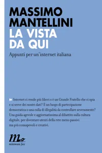 La vista da qui. Appunti per un'internet italiana_cover