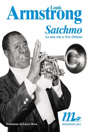 Satchmo. La mia vita a New Orleans