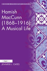 Hamish MacCunn: A Musical Life_cover