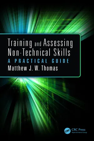 Training and Assessing Non-Technical Skills