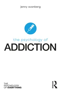 The Psychology of Addiction_cover