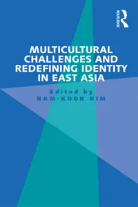Multicultural Challenges and Redefining Identity in East Asia_cover