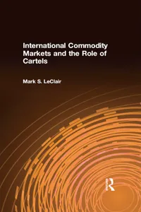 International Commodity Markets and the Role of Cartels_cover