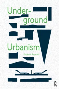 Underground Urbanism_cover