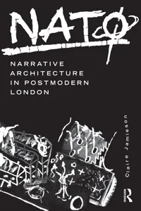 NATØ: Narrative Architecture in Postmodern London_cover