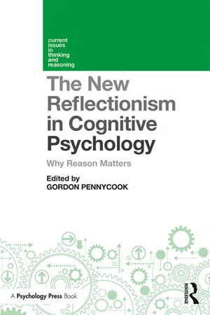 The New Reflectionism in Cognitive Psychology