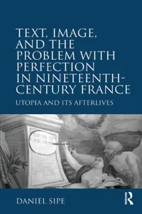 Text, Image, and the Problem with Perfection in Nineteenth-Century France_cover