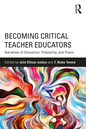 Becoming Critical Teacher Educators