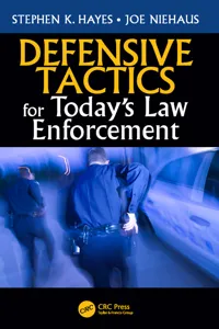 Defensive Tactics for Today's Law Enforcement_cover