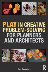 Play in Creative Problem-solving for Planners and Architects_cover