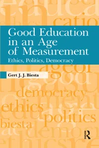 Good Education in an Age of Measurement_cover