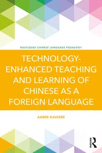 Technology-Enhanced Teaching and Learning of Chinese as a Foreign Language_cover