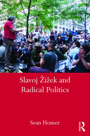 Slavoj Žižek and Radical Politics