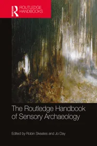 The Routledge Handbook of Sensory Archaeology_cover