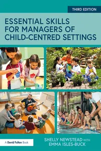 Essential Skills for Managers of Child-Centred Settings_cover