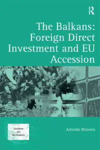 The Balkans: Foreign Direct Investment and EU Accession_cover