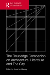 The Routledge Companion on Architecture, Literature and The City_cover