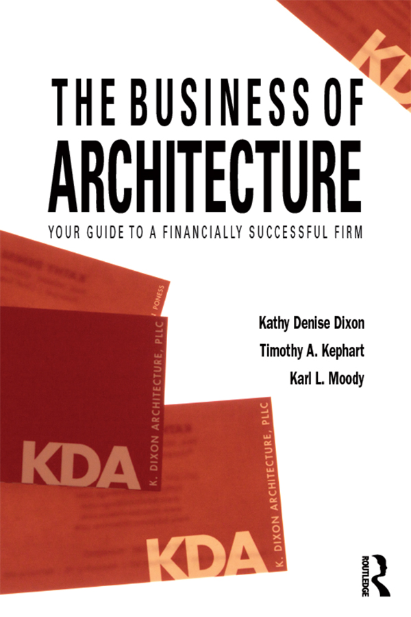 PDF] The Business of Architecture by Kathy Denise Dixon