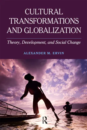 Cultural Transformations and Globalization