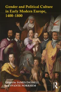 Gender and Political Culture in Early Modern Europe, 1400-1800_cover